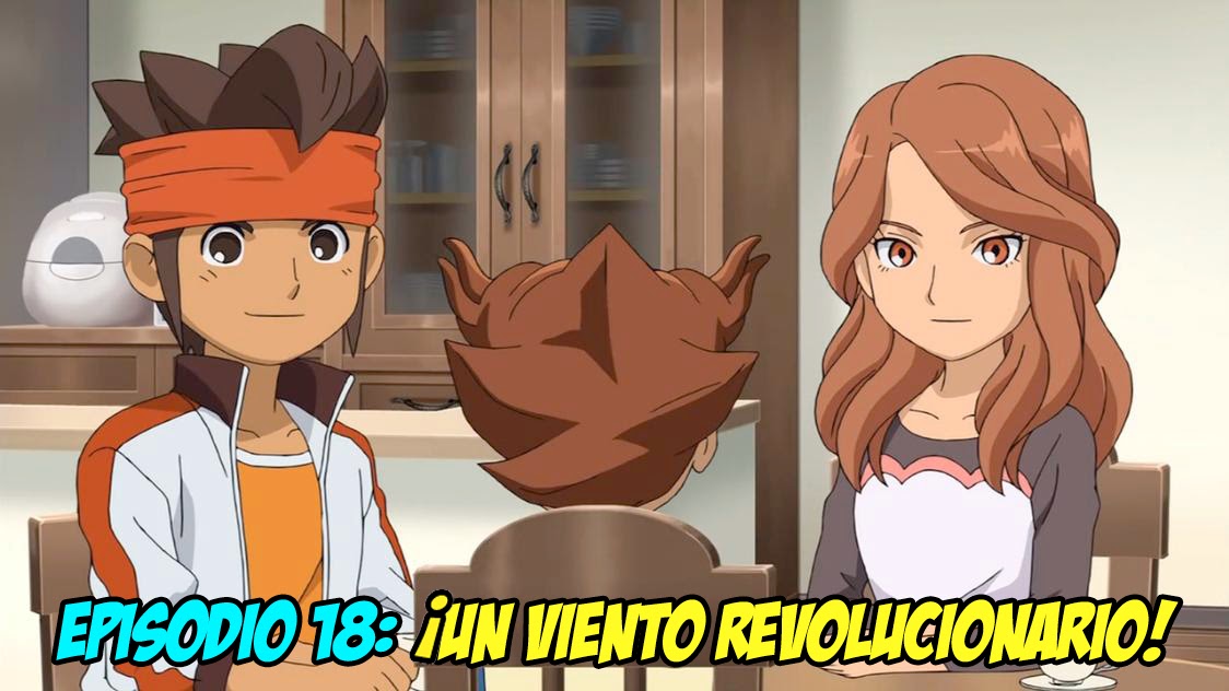 Inazuma Eleven Go Chrono Stone Ep 18